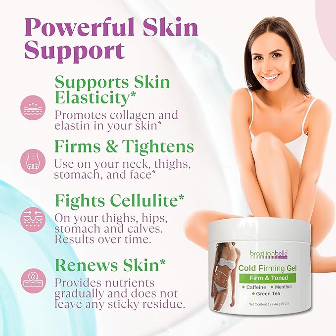 Brazilian Belle Cold Firming Gel - Skin Tightening & Anti Cellulite Cream with Caffeine - Advanced Skin Firming & Body Firming Gel for Loose & Sagging Skin - Suitable for All Skin Types
