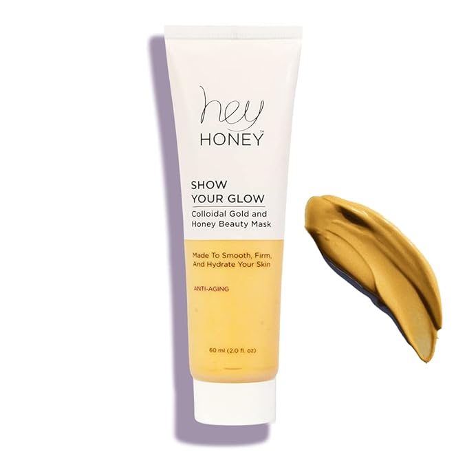 Hey Honey Show Your Glow Colloidal Gold And Honey Beauty Mask|Lavish Anti-Aging Powerful Hydration Beauty Mask Designed To Reduce Wrinkles, Fine Lines &Visible Effects of Time| 2.0 oz