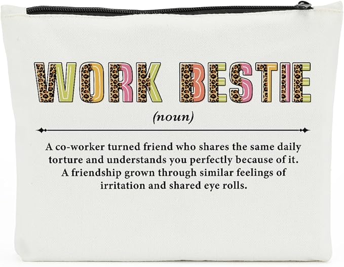 Work Bestie Definition, Work Besties Gifts for Women, Makeup Bag Cosmetic Bag, Bestie Gifts, Friendship Gifts, Birthday Appreciation Thank You Gifts for Women Female BFF Friend Coworker Soul Sister